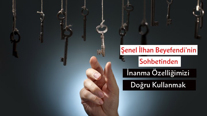 inanma özelliğimiz